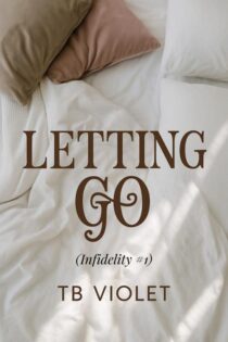 Letting Go by TB Violet EPUB & PDF