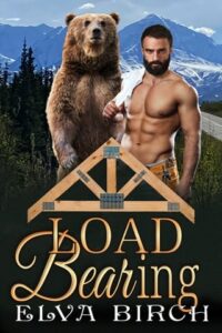 Load Bearing by Elva Birch