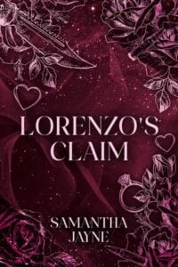 Lorenzo’s Claim by Samantha Jayne