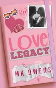 Love Legacy by MK Owens