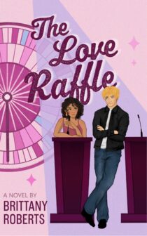 The Love Raffle by Brittany Roberts EPUB & PDF