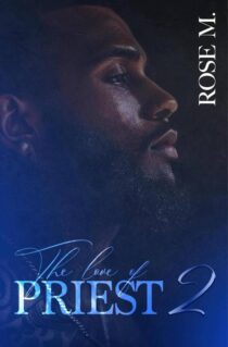 The Love of Priest #2 by Rose M EPUB & PDF