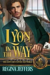 Lyon in the Way by Regina Jeffers