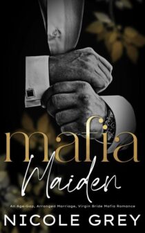 Mafia Maiden by Nicole Grey EPUB & PDF