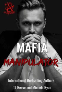 Mafia Manipulator by TL Reeve EPUB & PDF