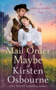 Mail Order Maybe by Kirsten Osbourne