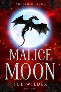 Malice Moon by Sue Wilder