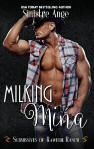 M!lking Mina by Sinistre Ange