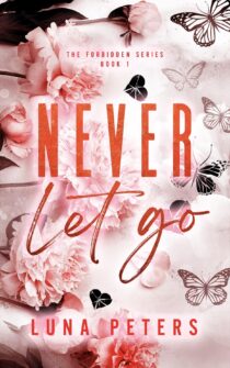 Never Let Go by Luna Peters EPUB & PDF