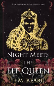 Night Meets the Elf Queen by J.M. Kearl EPUB & PDF