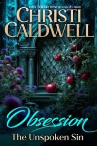 Obsession: The Unspoken Sin by Christi Caldwell