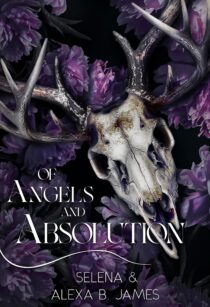 Of Angels & Absolution by Selena EPUB & PDF