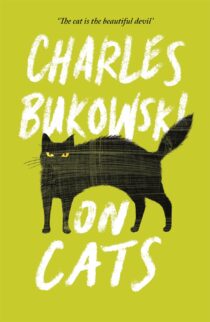 On Cats by Charles Bukowski EPUB & PDF