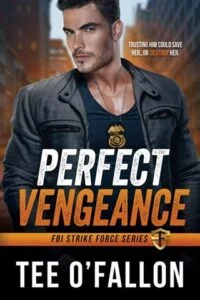 Perfect Vengeance by Tee O’Fallon