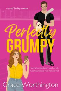 Perfectly Grumpy by Grace Worthington EPUB & PDF