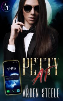 Petty AF by Arden Steele EPUB & PDF