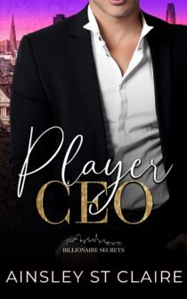 Player CEO by Ainsley St Claire EPUB & PDF