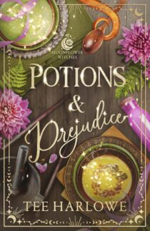 Potions & Prejudice by Tee Harlowe EPUB & PDF