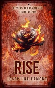 Rise by Josephine Lamont