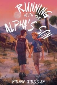 Running with the Alpha’s Son by Penny Jessup
