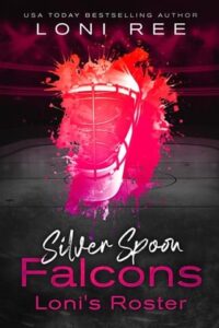 Silver Spoon Falcons: Loni’s Roster by Loni Ree