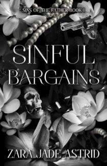 Sinful Bargains by Zara Jade Astrid EPUB & PDF