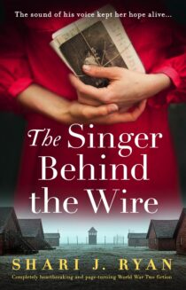 The Singer Behind the Wire by Shari J. Ryan EPUB & PDF