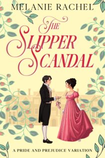 The Slipper Scandal by Melanie Rachel EPUB & PDF