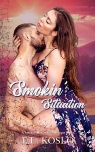 Smokin’ Situation by E.L. Koslo