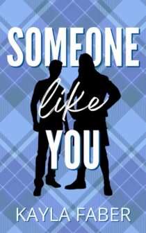 Someone Like You by Kayla Faber EPUB & PDF