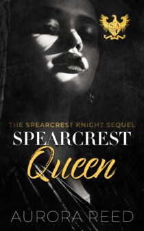 Spearcrest Queen by Aurora Reed EPUB & PDF