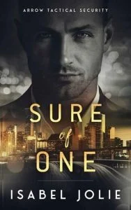 Sure of One by Isabel Jolie
