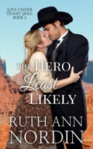 The Hero Least Likely by Ruth Ann Nordin