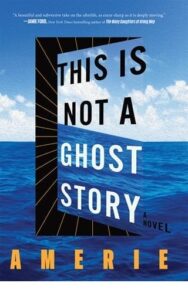 This Is Not A Ghost Story by Amerie