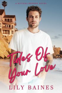 Tides Of Your Love by Lily Baines EPUB & PDF