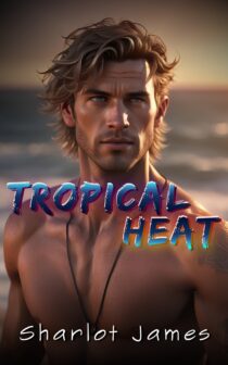 Tropical Heat by Sharlot James EPUB & PDF