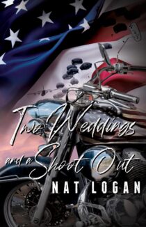 Two Weddings and a Shoot Out by Nat Logan EPUB & PDF