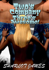Two's Company, Three's Awesome! by Sharlot James EPUB & PDF