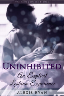 Uninhibited by Alexis Ryan EPUB & PDF