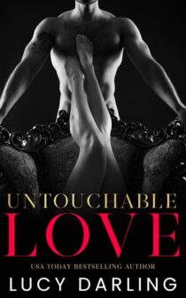 Untouchable Love by Lucy Darling EPUB & PDF