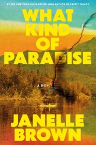 What Kind of Paradise by Janelle Brown Epub & PDF