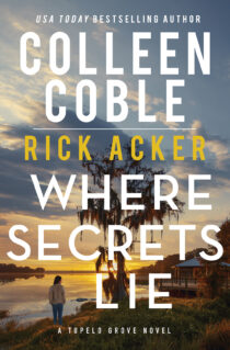 Where Secrets Lie by Colleen Coble EPUB & PDF