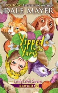 Yipped in the Yams by Dale Mayer