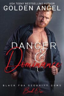 Danger and Dominance by Golden Angel EPUB & PDF