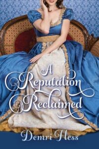 A Reputation Reclaimed by Demri Hess Epub & PDF