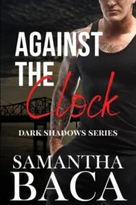 Against the Clock by Samantha Baca