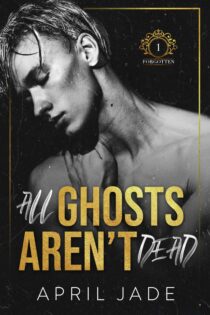 All Ghosts Aren't Dead by April Jade EPUB & PDF