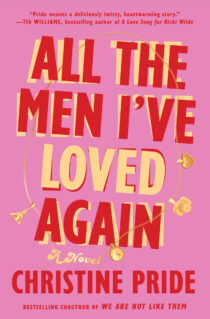 All the Men I've Loved Again by Christine Pride EPUB & PDF