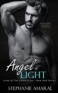 Angel of Light by Stephanie Amaral