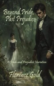 Beyond Pride, Past Prejudice by Florence Gold